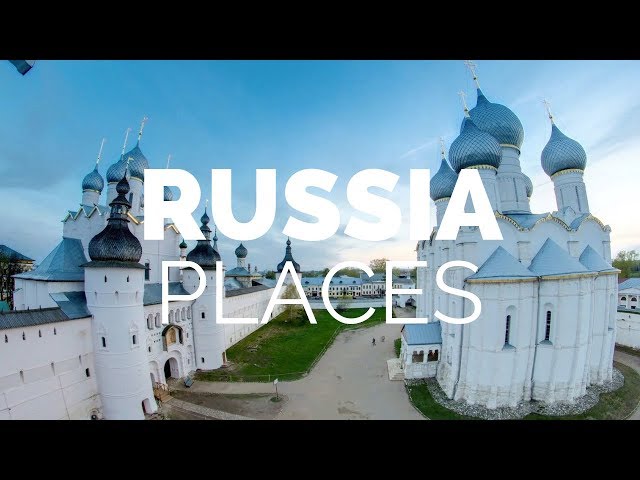 10 Best Places to Visit in Russia – Travel Video