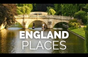 10 Best Places to Visit in England – Travel Video