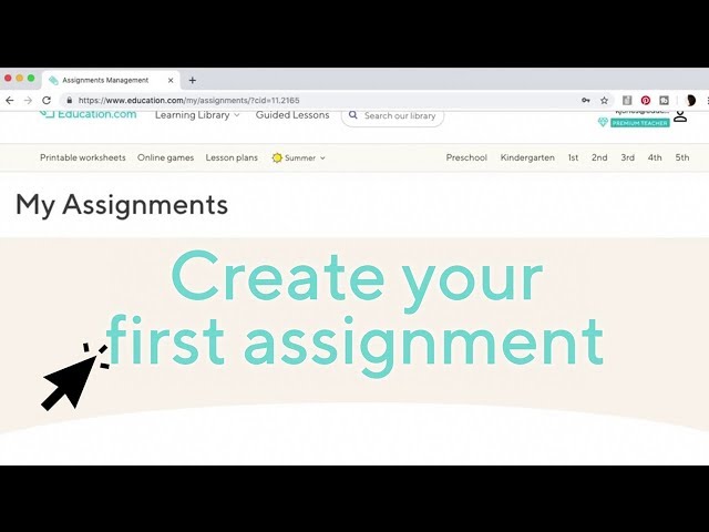 How to Create Assignments on Education.com