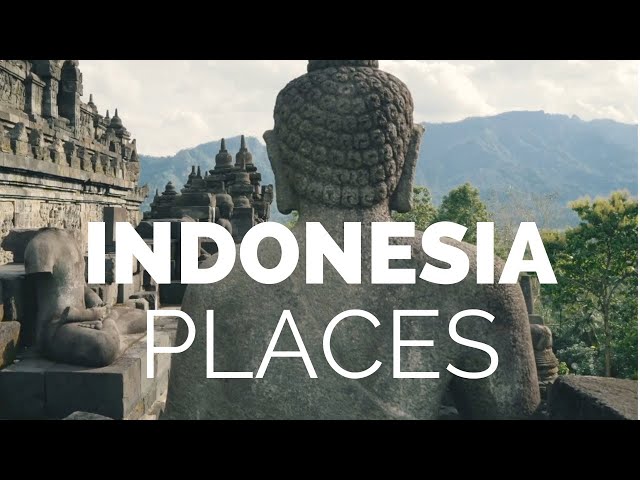10 Best Places to Visit in Indonesia – Travel Video