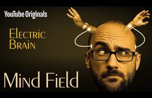 The Electric Brain – Mind Field S2 (Ep 8)