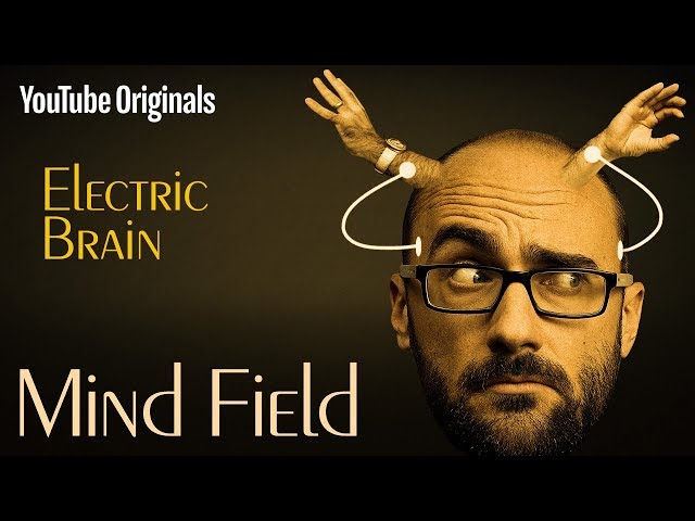 The Electric Brain – Mind Field S2 (Ep 8)