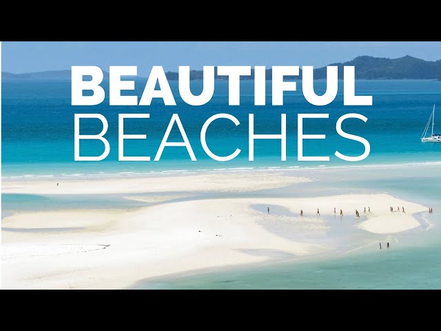 10 Most Beautiful Beaches in the World – Travel Video