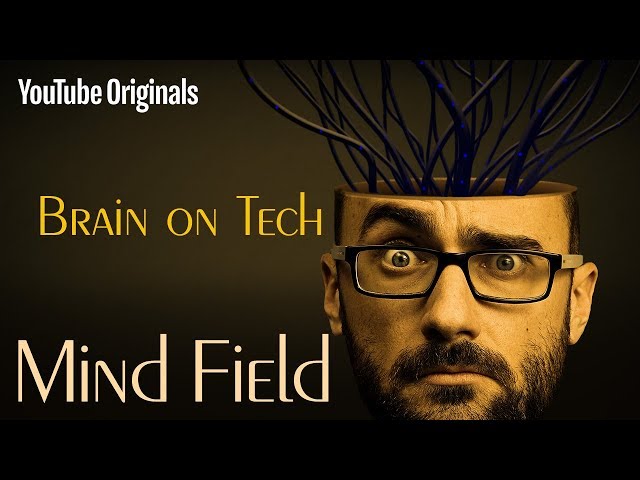 Your Brain on Tech – Mind Field S2 (Ep 4)
