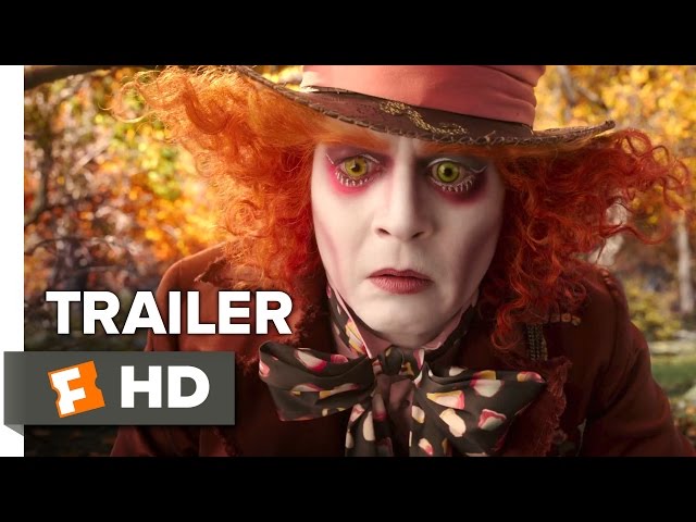 Alice Through the Looking Glass Official Trailer #1 (2016) – Mia Wasikowska, Johnny Depp Movie HD